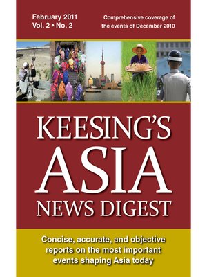 cover image of Keesing's Asia News Digest, February 2011